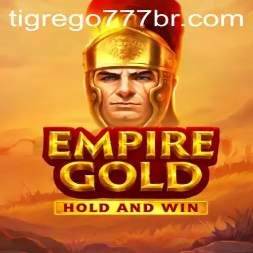 EmpireGold: A Arte da Estratégia no Mundo de Tigrego777