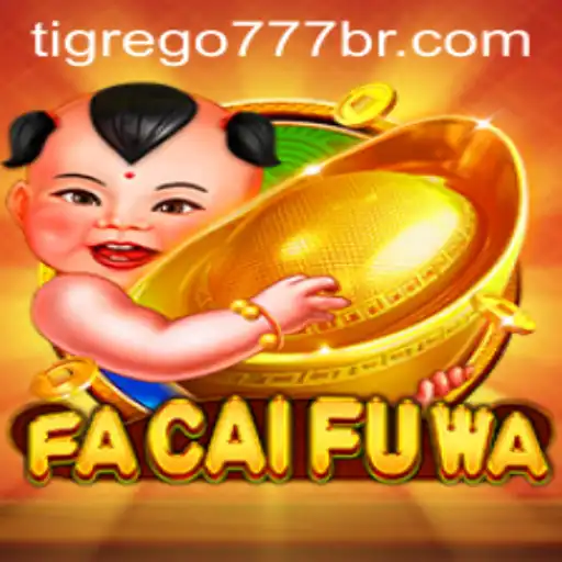 Explorando o Jogo FaCaiFuWa e a Influência de Tigrego777