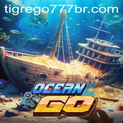 Explorando o Universo do Jogo OceanGO e as Aventuras de Tigrego777