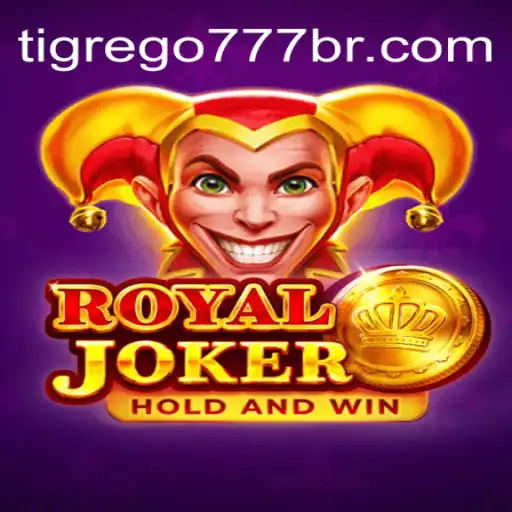 Descubra o Fascinante Mundo de RoyalJoker: Aventuras e Estratégias com Tigrego777